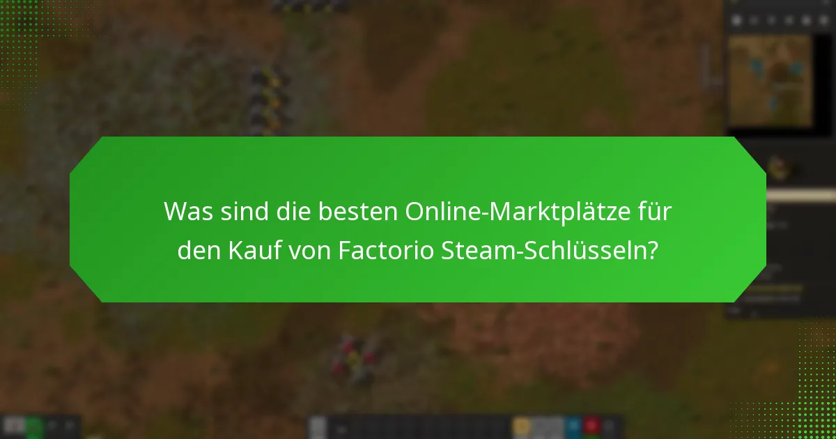 Wie agieren Drittanbieter im Markt für Factorio Steam-Schlüssel?