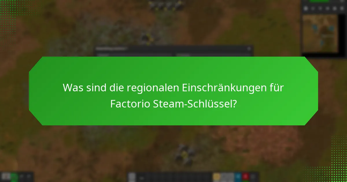 Wie kann ich den Kauf eines Factorio Steam-Schlüssels überprüfen?