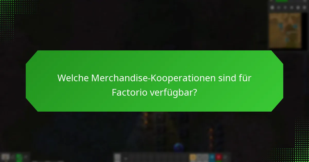 Welche Partnerprodukte verbessern das Factorio-Erlebnis?