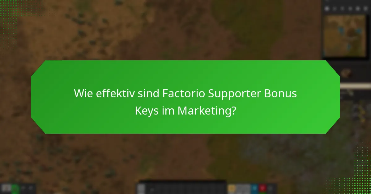 Wo können Nutzer Factorio Supporter Bonus Keys erhalten?