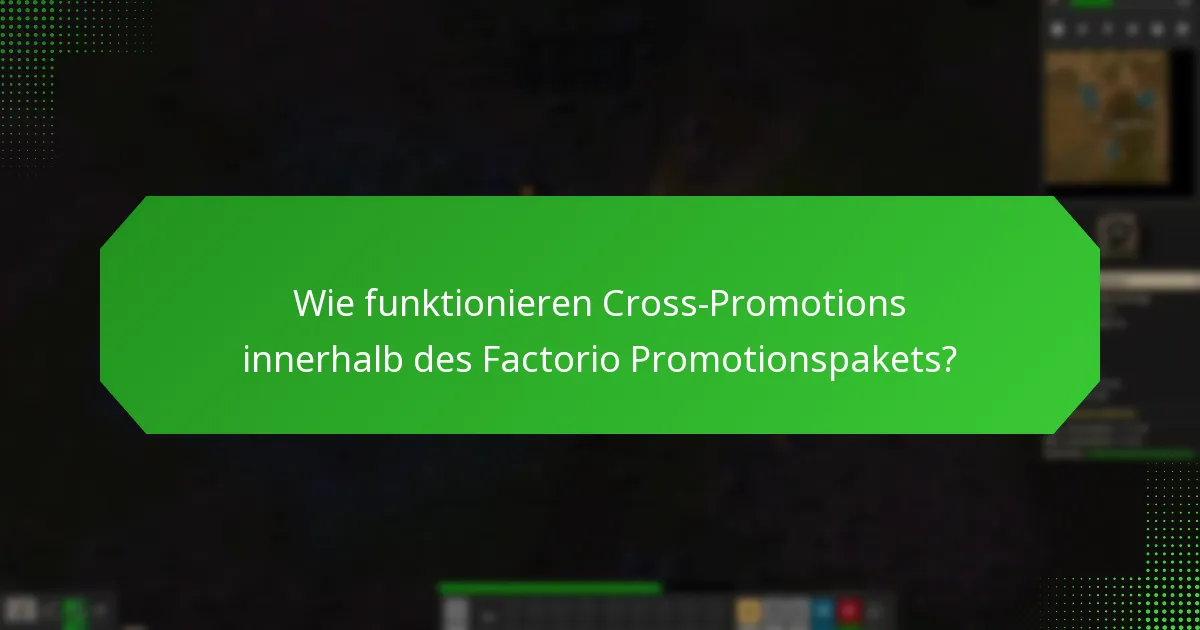 Wo können Sie das Factorio Promotionspaket kaufen?
